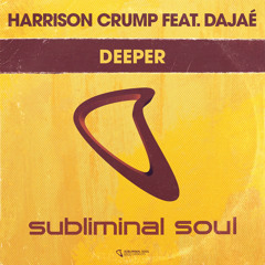 Harrison Crump feat. Dajaé - Deeper