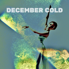 December Cold