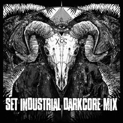 DJ DEEPCORE - SET DARKCORE INDUSTRIAL MIX