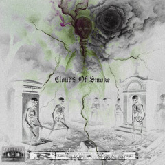 Cloud$ Of $moke
