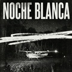 Noche Blanca (Original mix)