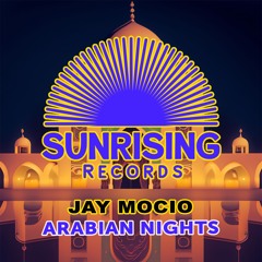 Jay Mocio - Arabian Nights (Original Mix)