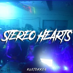 Rütekker - Stereo Hearts