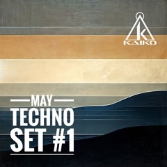 May Techno Set #1 [May.2024]