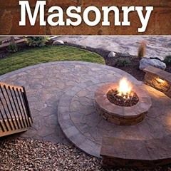 Get PDF Masonry: The DIY Guide to Working with Concrete, Brick, Block, and Stone (Fox Chapel Publish