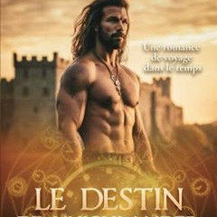 [Télécharger le livre] Le Destin de l'Highlander: Une romance historique écossaise à voyage dans