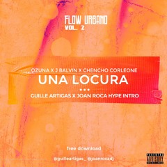 Ozuna ft. Various Artists - Una Locura (Hype Intro)