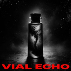 Vial Echo