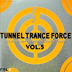 Tunnel Trance Force Vol.05 - CD2 - (1998)
