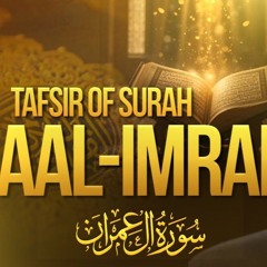 Tafsir of Surah Aal-Imran