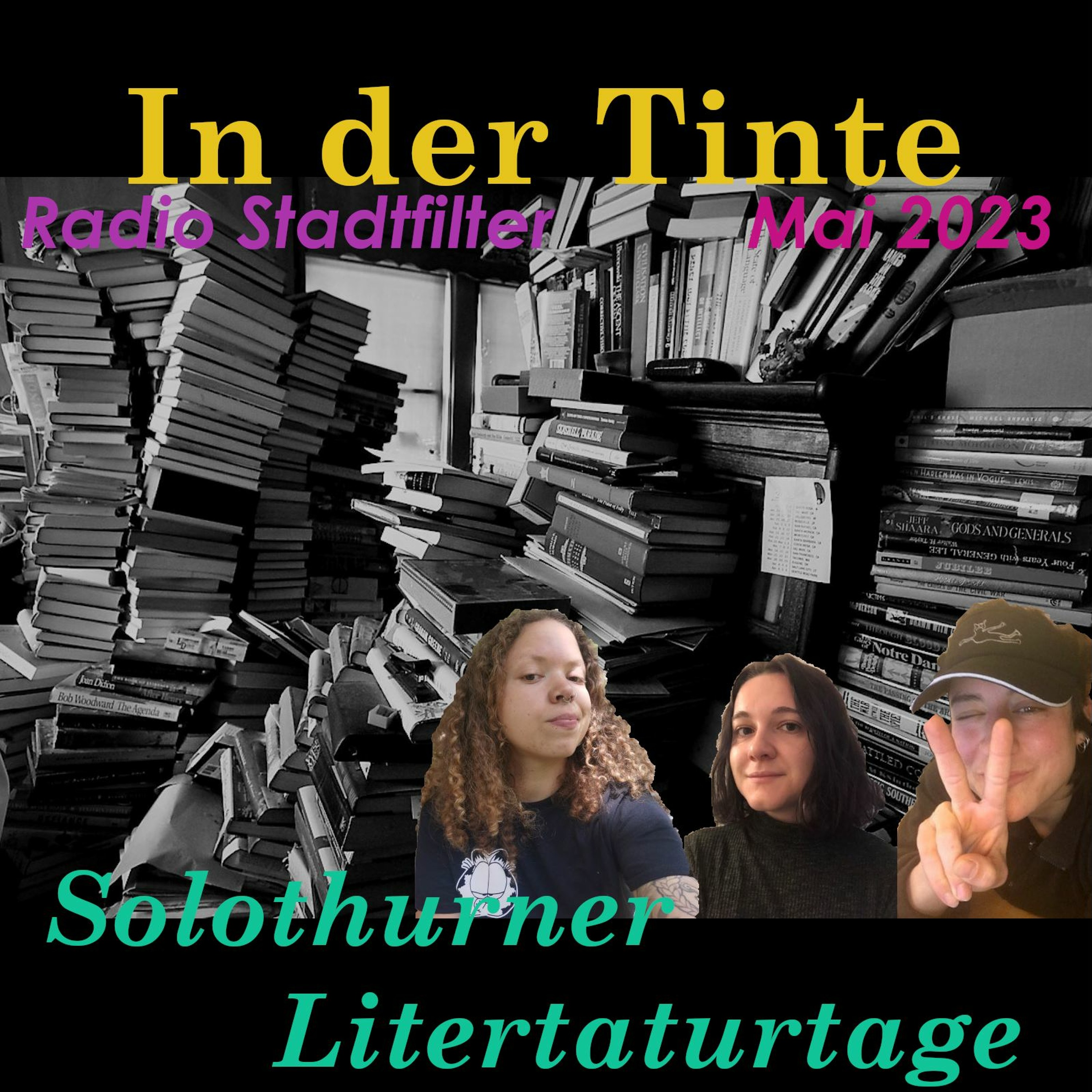 In Der Tinte: Solothurner Literaturtage 2023 (10.05.2023) episode artwork