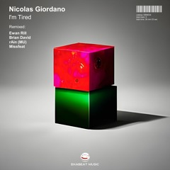 Nicolas Giordano - I'm Tired (Missfeat Remix) [Ekabeat Music][EBM034]