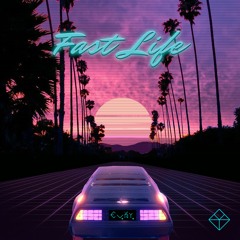 Fast Life (Radio Edit)