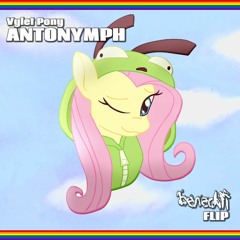 Vylet Pony - ANTONYMPH (benechii flip)