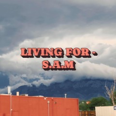 Living For - Prod. NBCollective