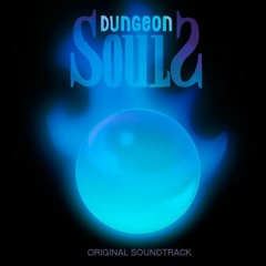 Dungeon Souls - The Judgement Music Level