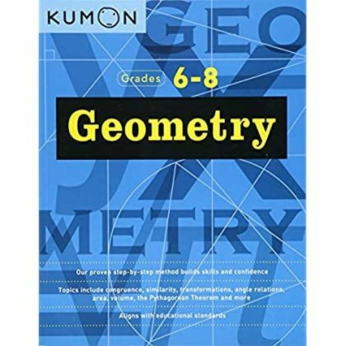 Stream [BOOK] Geometry Grade 68 (Kumon Middle School Geometry) (Kumon