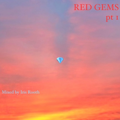 RED GEMS pt 1