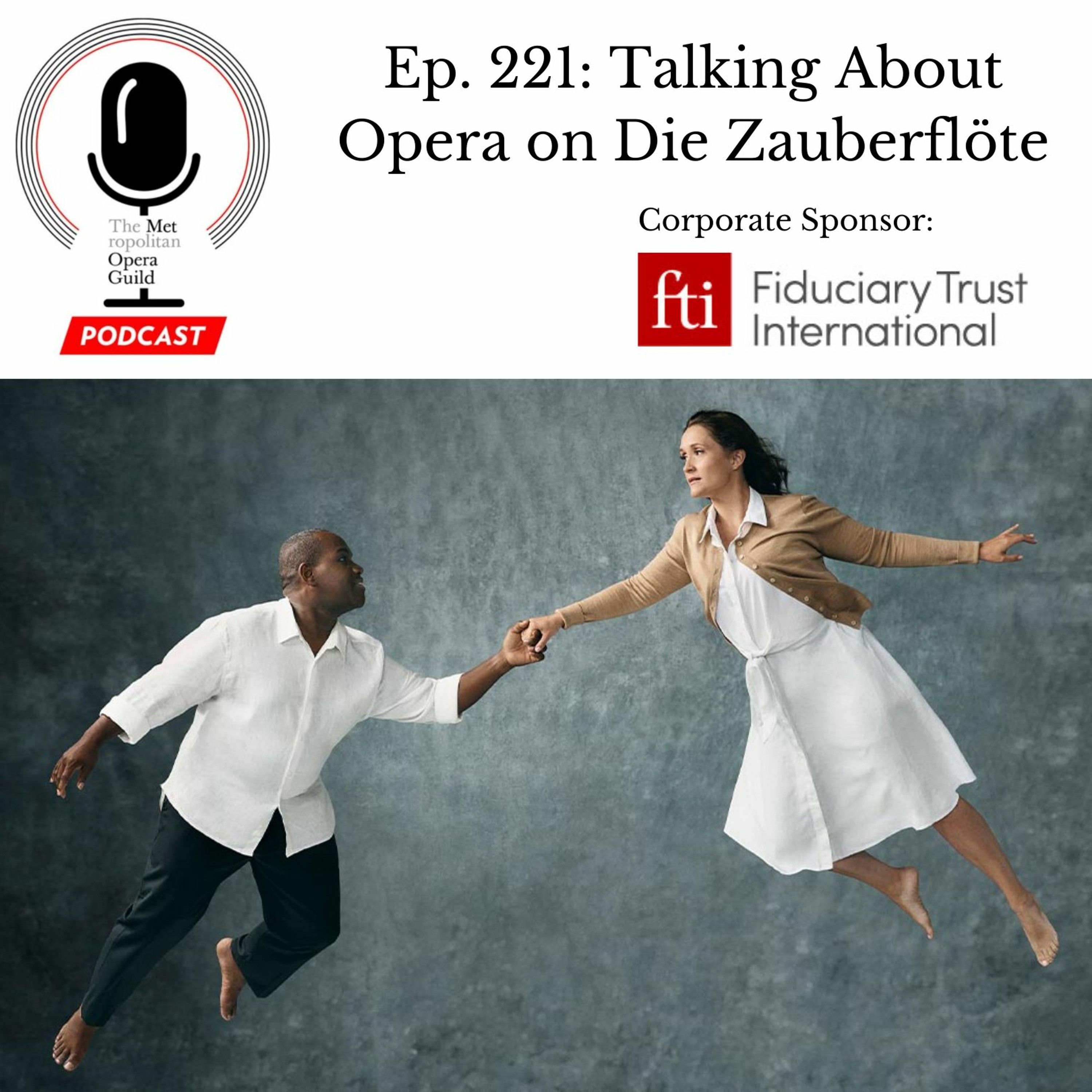cover of episode Ep. 221: Talking About Opera on Die Zauberflöte