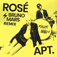 ROSÉ & Bruno Mars - APT (XILLIX & FREELINE-B REMIX)