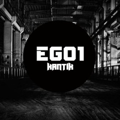 Ego-Kantik(Original Mix)