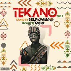 TEKANO VOL.1 MIXED BY DEEJAY JAMES HOSTED BY MC ME