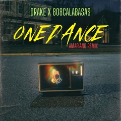 DRAKE X 808 CALABASAS - One Dance Remix