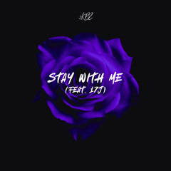 STAY WITH ME (FEAT. 17J)