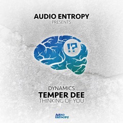 Temper Dee - Thinking Of You (Free Download)