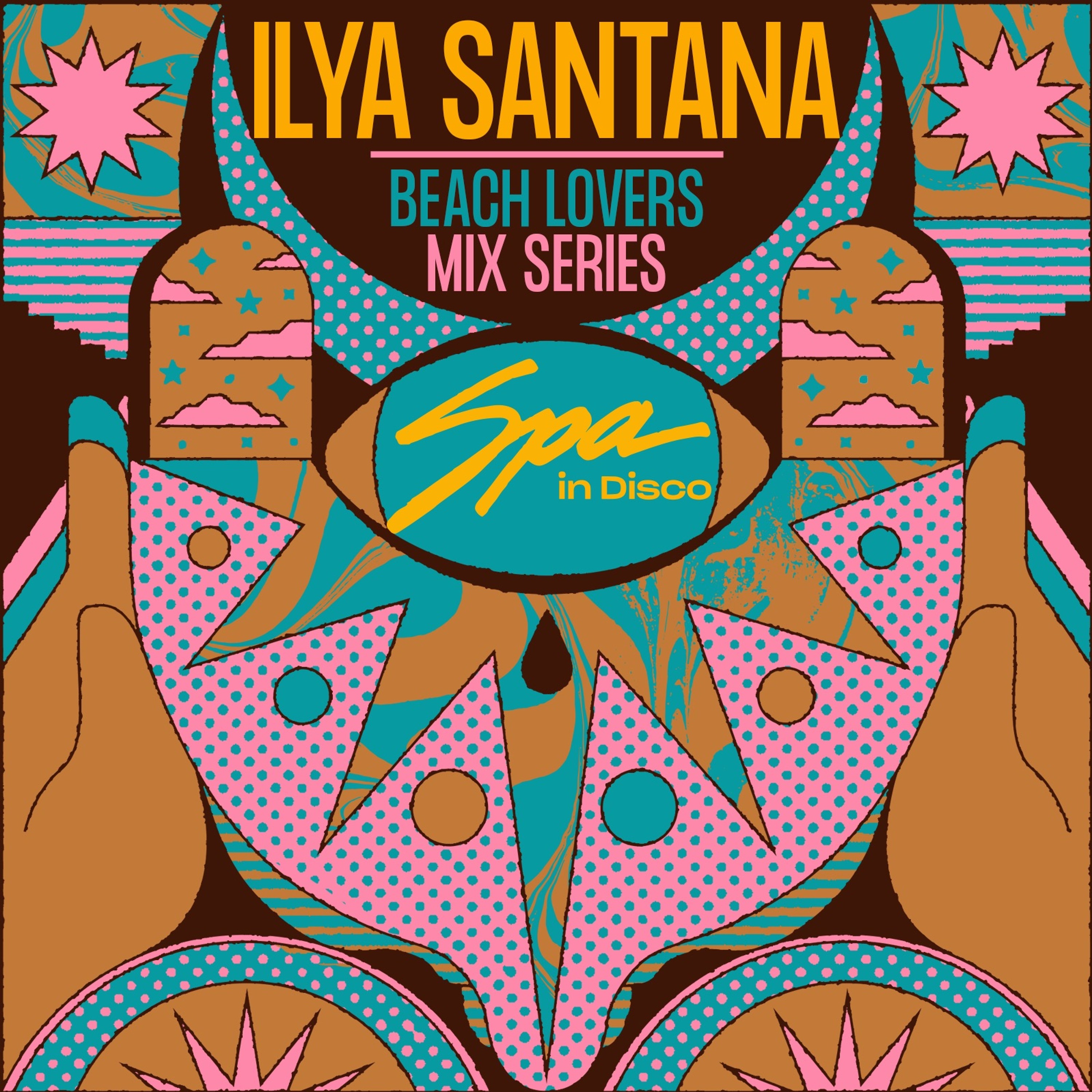 Spa In Disco - Beach Lovers #005 ILYA SANTANA - Mix Series episode artwork
