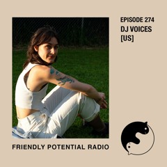 Ep 274 w/ DJ Voices (US)