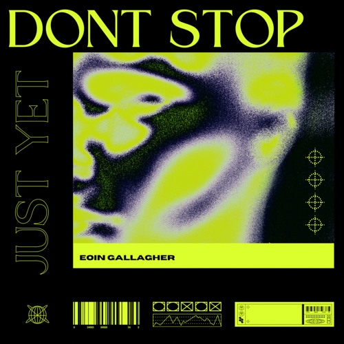 Don’t Stop Just Yet