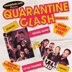 Soundclash.com presents Young Gunz vs Little Thunder June 28 #quarantineclash