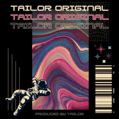 TAILOR - TALLULA (Original Mix)