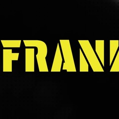 JUST CALL FRANK - WAY OVER DUE