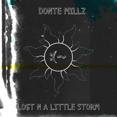 LOST N A LITTLE STORM (prod. by ghowste)