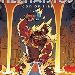 [READ] [EPUB KINDLE PDF EBOOK] Olympians: Hephaistos: God of Fire by  George O'Connor