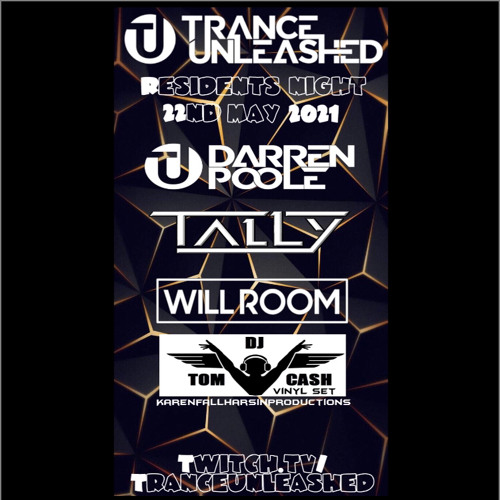 DjTALLY TRANCEUNLEASHED LIVE 29th may 21