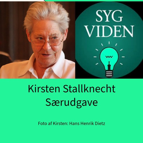Kirsten Stallknecht: Del 1/2. Særudgave i forbindelse med Internationale Nurses Day