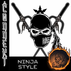 Connekt - Ninja Style [Drum & Bass]