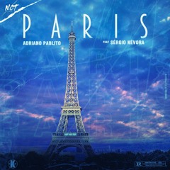 PARIS - Feat. Sérgio Névora