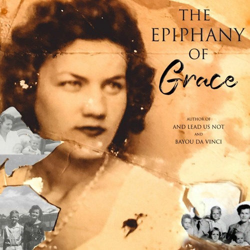 THE EPIPHANY OF GRACE HYMEL by David Pierson, Read by Taylor Tebbe – Excerpt
