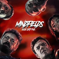 Mindfields - Issue 65 - THE BOYS - MOTHER TRUCKER - SUICIDE PUPPETS