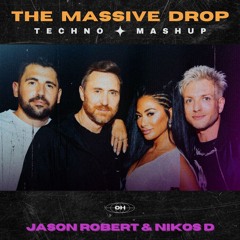 The Massive Drop (JRND Techno Mashup) [supported by Dimitri Vegas]