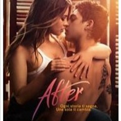 After (2019) Film Completo in Italiano [15701838IT]