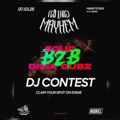 DIMA DUBZ B2b SOUP - Redlines Mayham DJ Contest