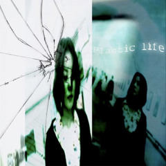 plastic life (+greentop)
