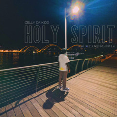 Holy Spirit (feat. Nelson Christopher)[released]