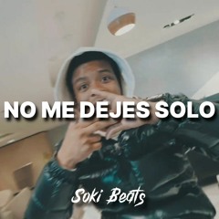 [FREE] Sha Ek x Kyle Richh x Bronx Drill Type Beat 2023 "NO ME DEJES SOLO" (Prod. Soki Beats)