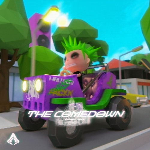 the comedown 0:<